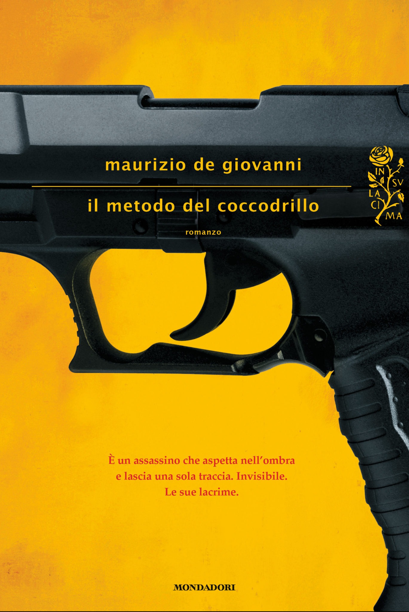 Maurizio De Giovanni Il metodo del coccodrillo Mondadori Milano Recensioni