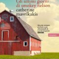 Gli Ultimi giorni di Smokey Nelson Catherine Mavrikakis Recensioni