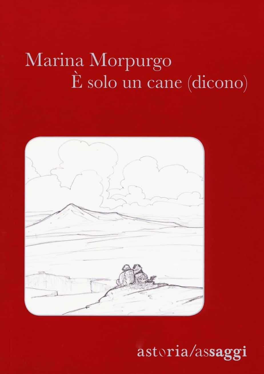 Recensione di E’ Solo Un Cane (Dicono) – Marina Morpurgo