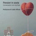 PENSIERI IN SOSTA Interviste