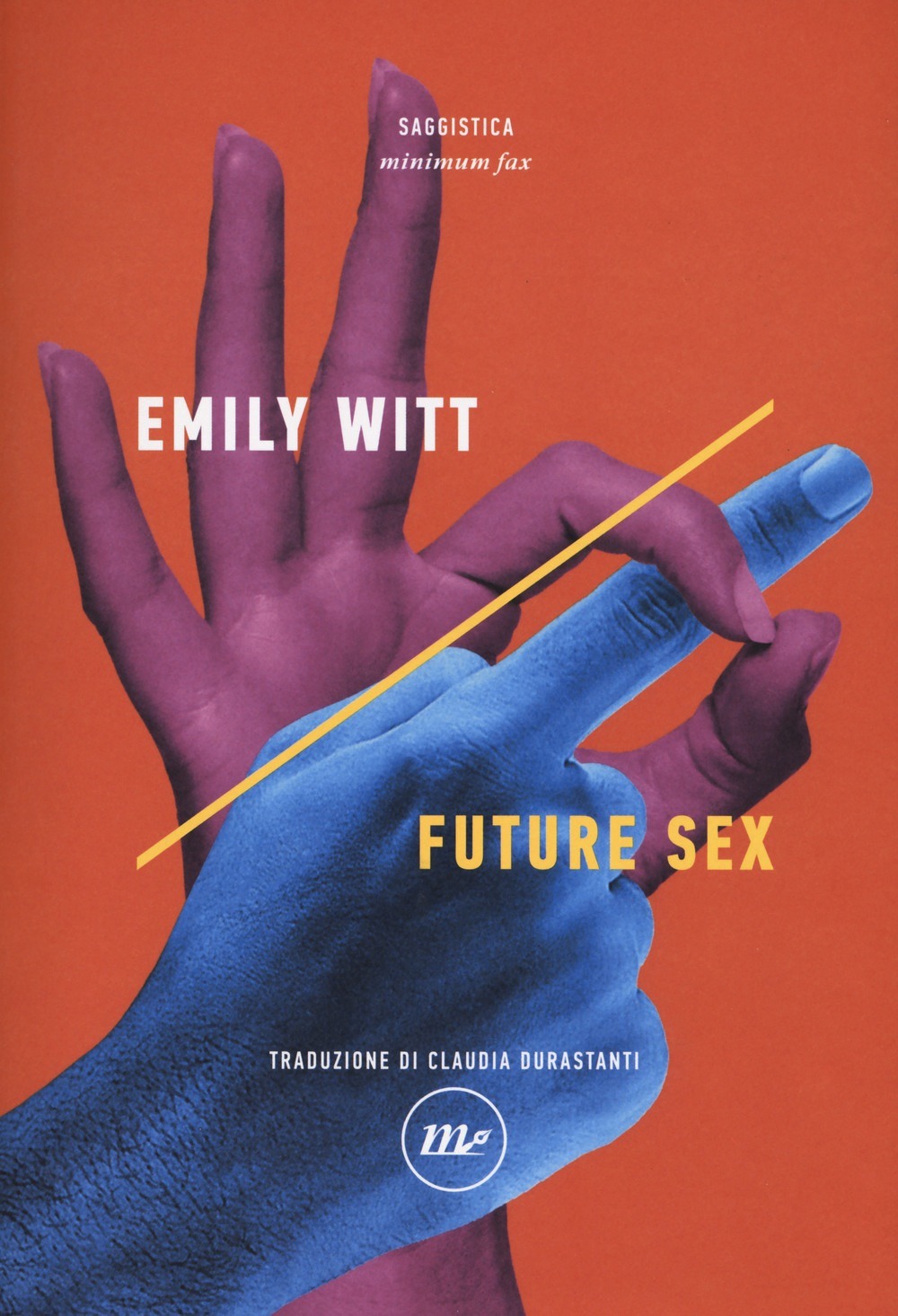 Recensione di Future Sex – Emily Witt