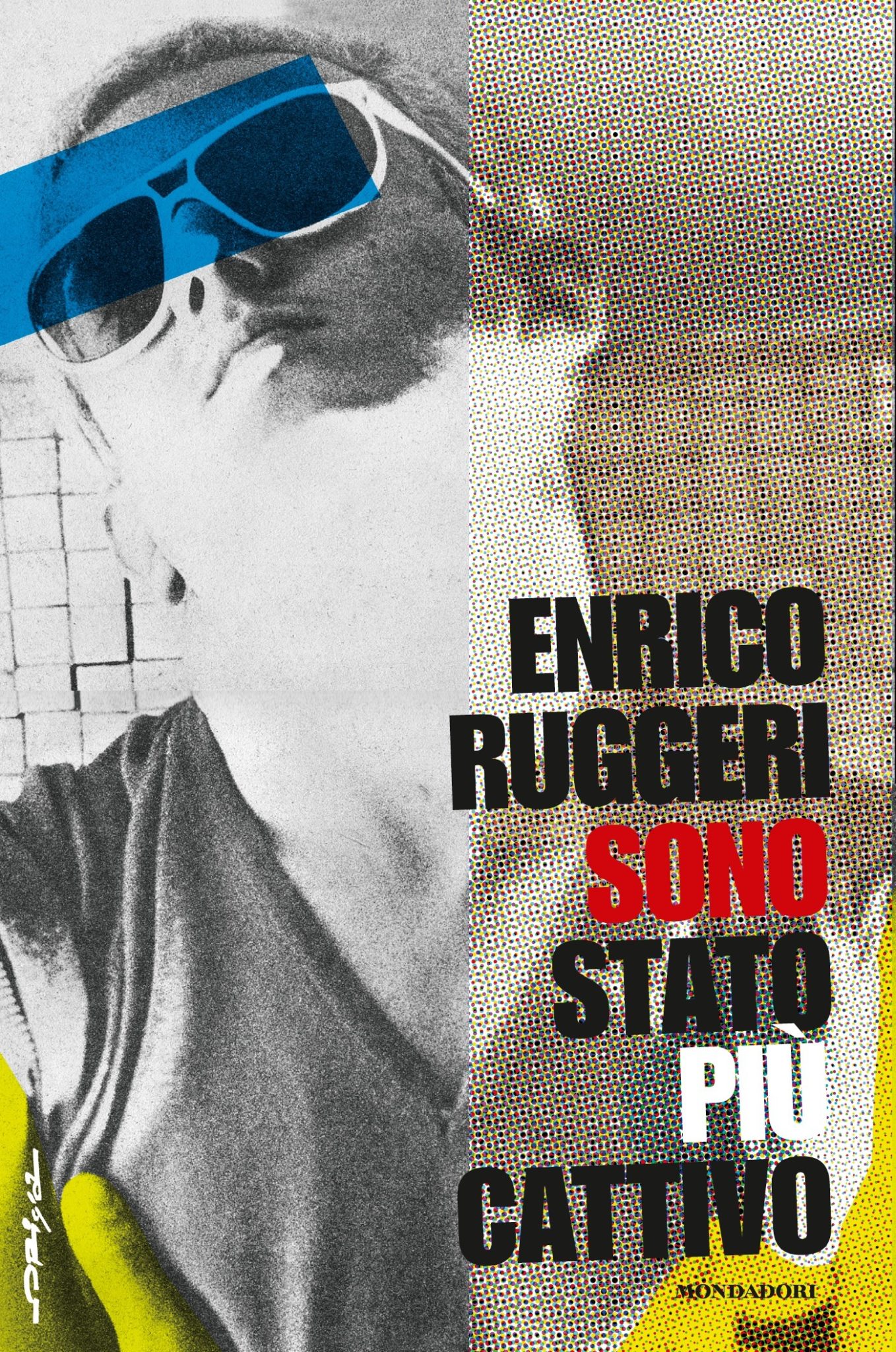 Recensione di Sono Stato Più Cattivo – Enrico Ruggeri