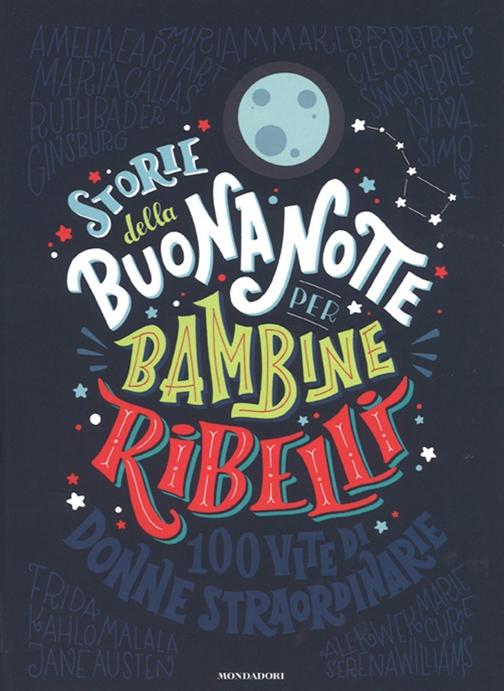 Recensione di Storie della Buonanotte Per Bambine Ribelli – Favilli/Cavallo