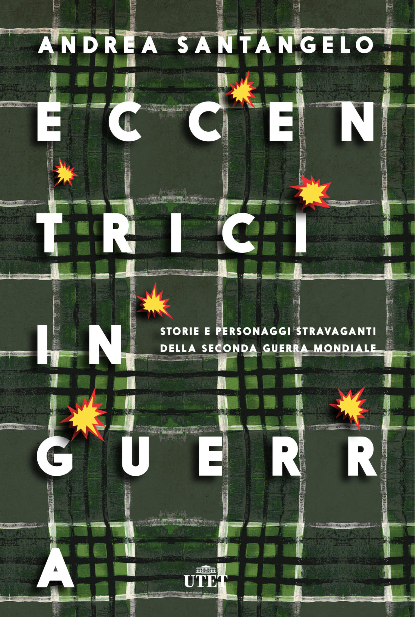 Recensione di Eccentrici in Guerra – Andrea Santangelo