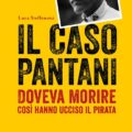 Il caso Pantani Steffenoni 660x1024 Recensioni