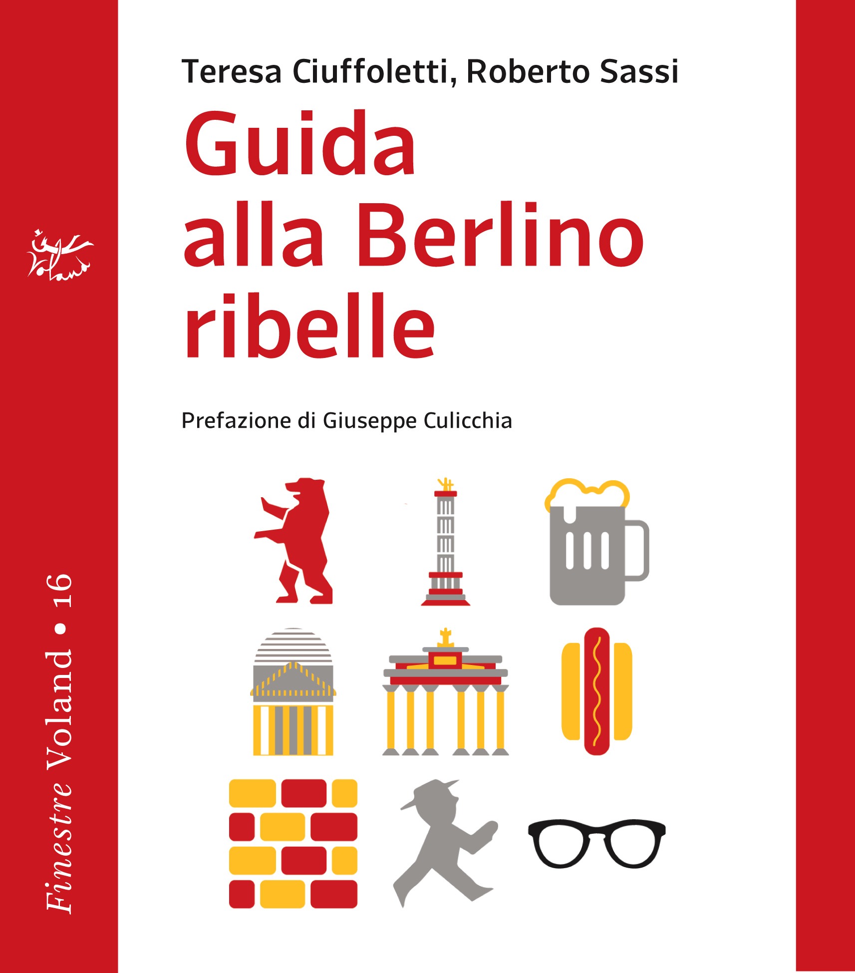 Recensione di Guida Alla Berlino Ribelle – Ciuffoletti-Sassi
