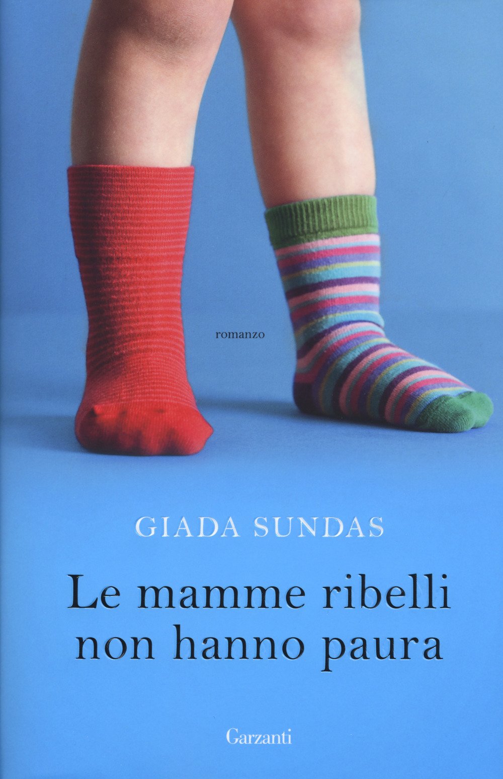 Recensione di Le Mamme Ribelli Non Hanno Paura – Giada Sundas