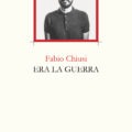 Era la guerra Fabio Chiusi Recensioni