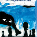 strategia della crisi Recensioni