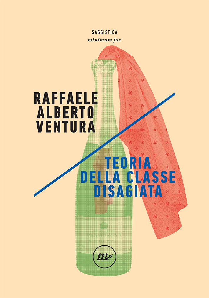 Recensione di Teoria Della Classe Disagiata – R. A. Ventura