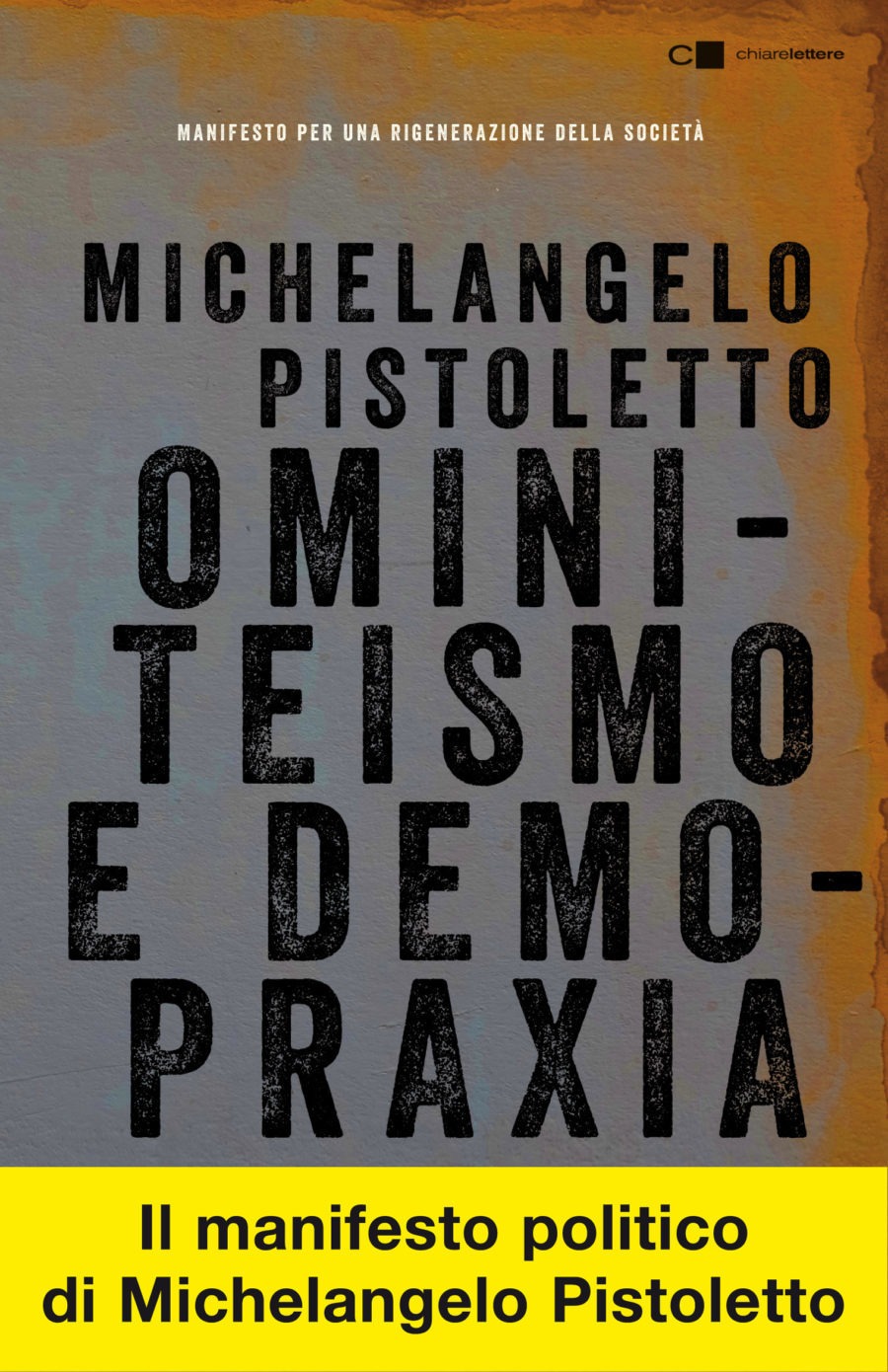 Recensione di Ominiteismo E Demopraxia – M. Pistoletto