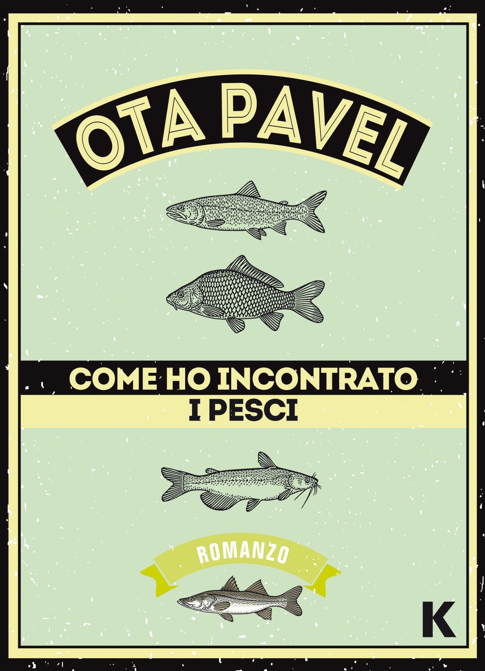 Recensione di Come Ho Incontrato I Pesci – Ota Pavel