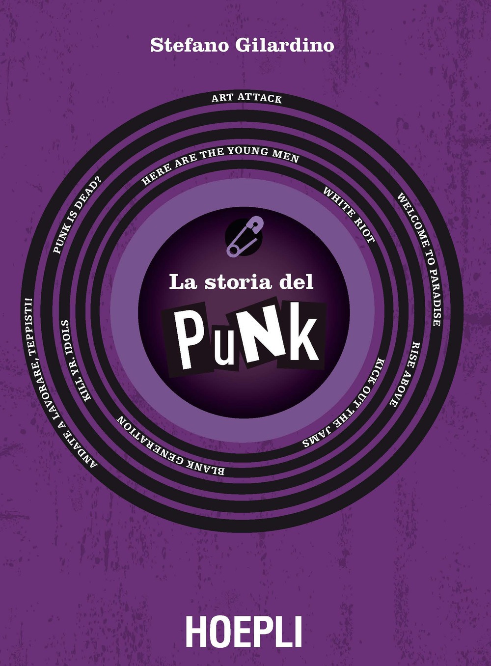 Recensione di La Storia Del Punk – Stefano Gilardino
