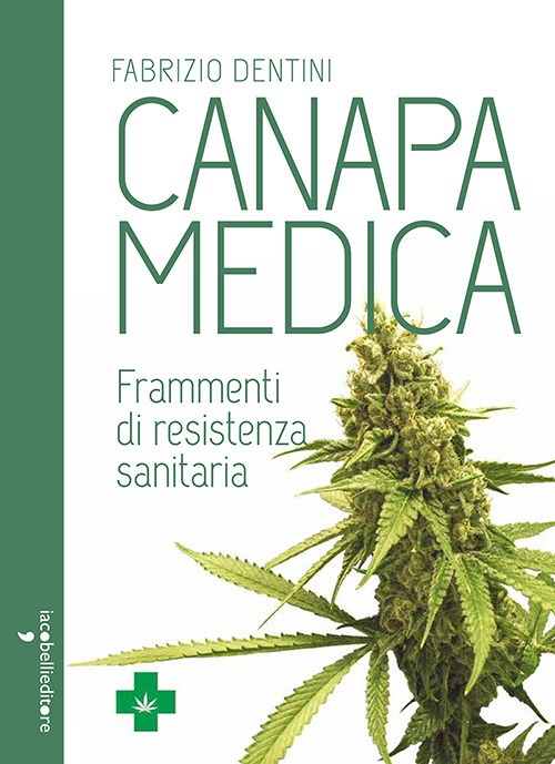 Recensione di Canapa Medica – Fabrizio Dentini