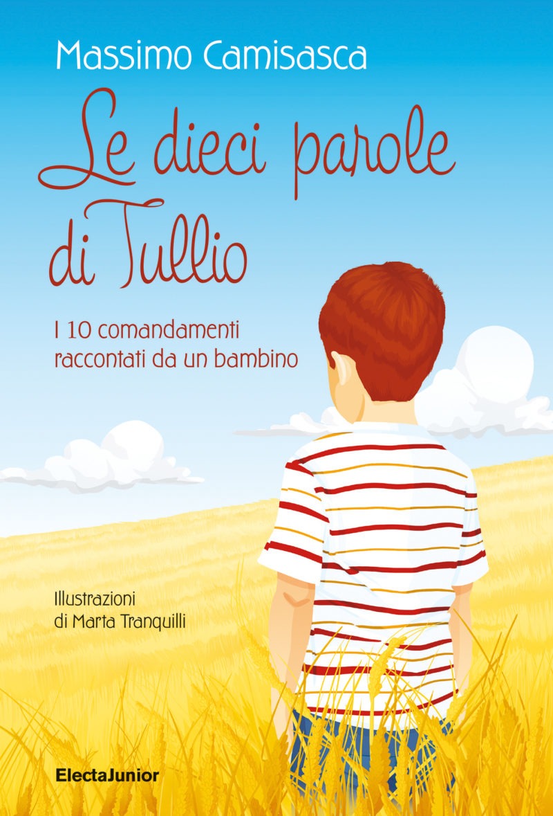 Recensione di Le Dieci Parole Di Tullio – Massimo Camisasca