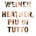 HEATHER PIU DI TUTTO Recensioni