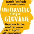 Un cervello sempre giovane Recensioni