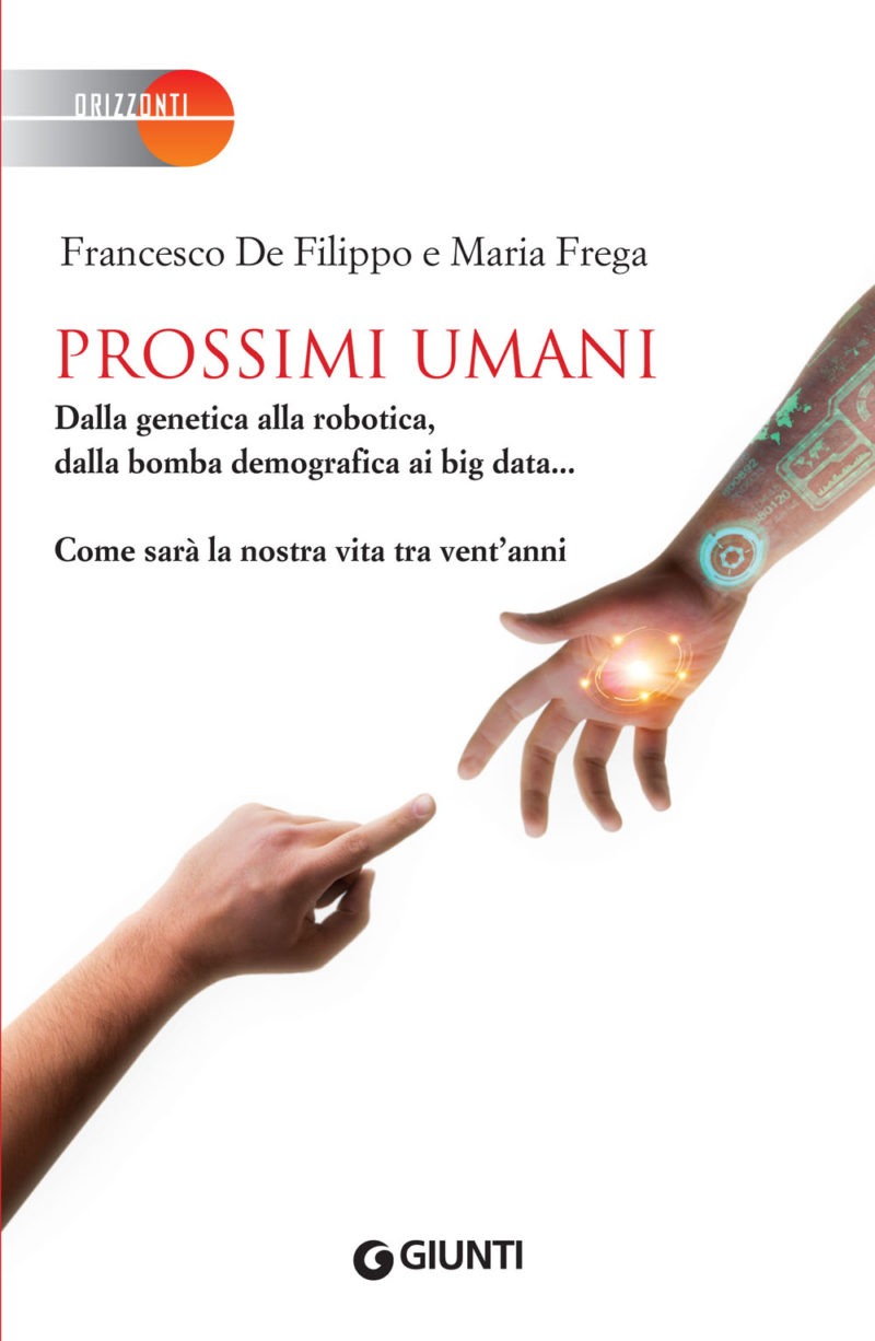 Recensione di Prossimi Umani – Francesco De Filippo e Maria Frega