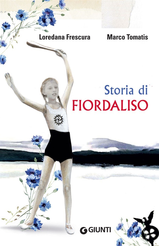 Recensione di Storia Di Fiordaliso – Loredana Frescura/Marco Tomatis