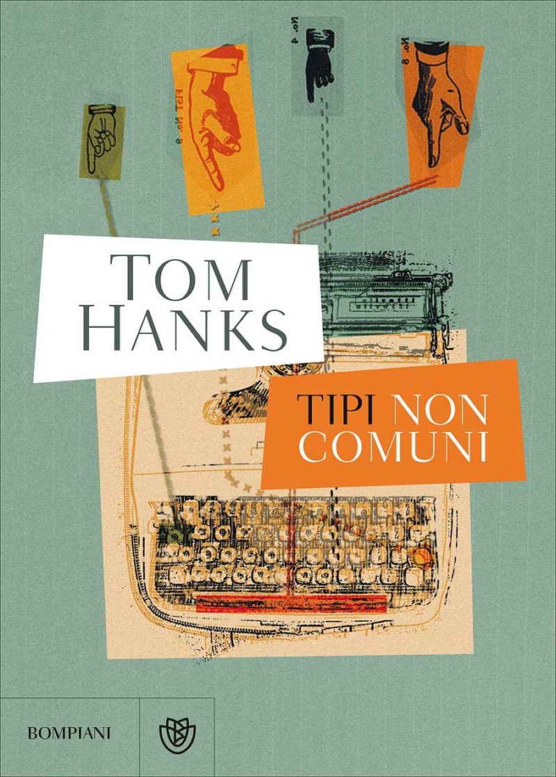 Recensione di Tipi Non Comuni – Tom Hanks