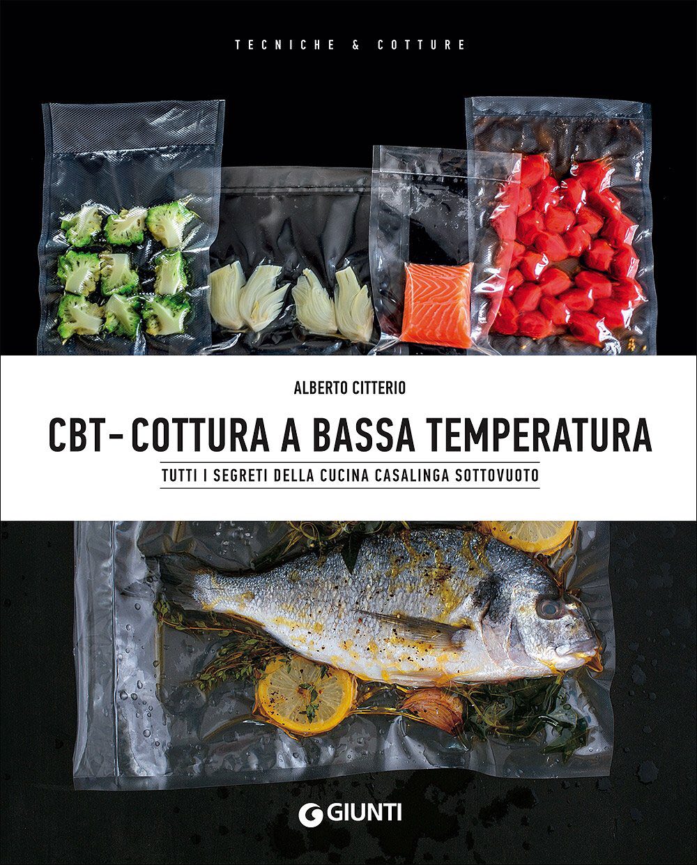 Recensione di CBT – Cottura A Bassa Temperatura – A. Citterio