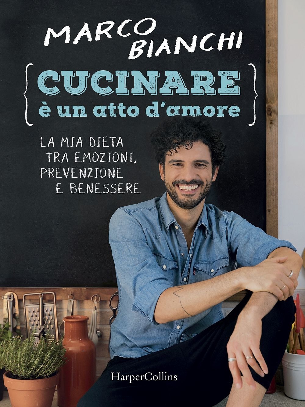 Recensione di Cucinare E’ Un Atto D’Amore – Marco Bianchi