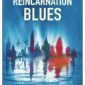 Reincarnation Blues Recensioni