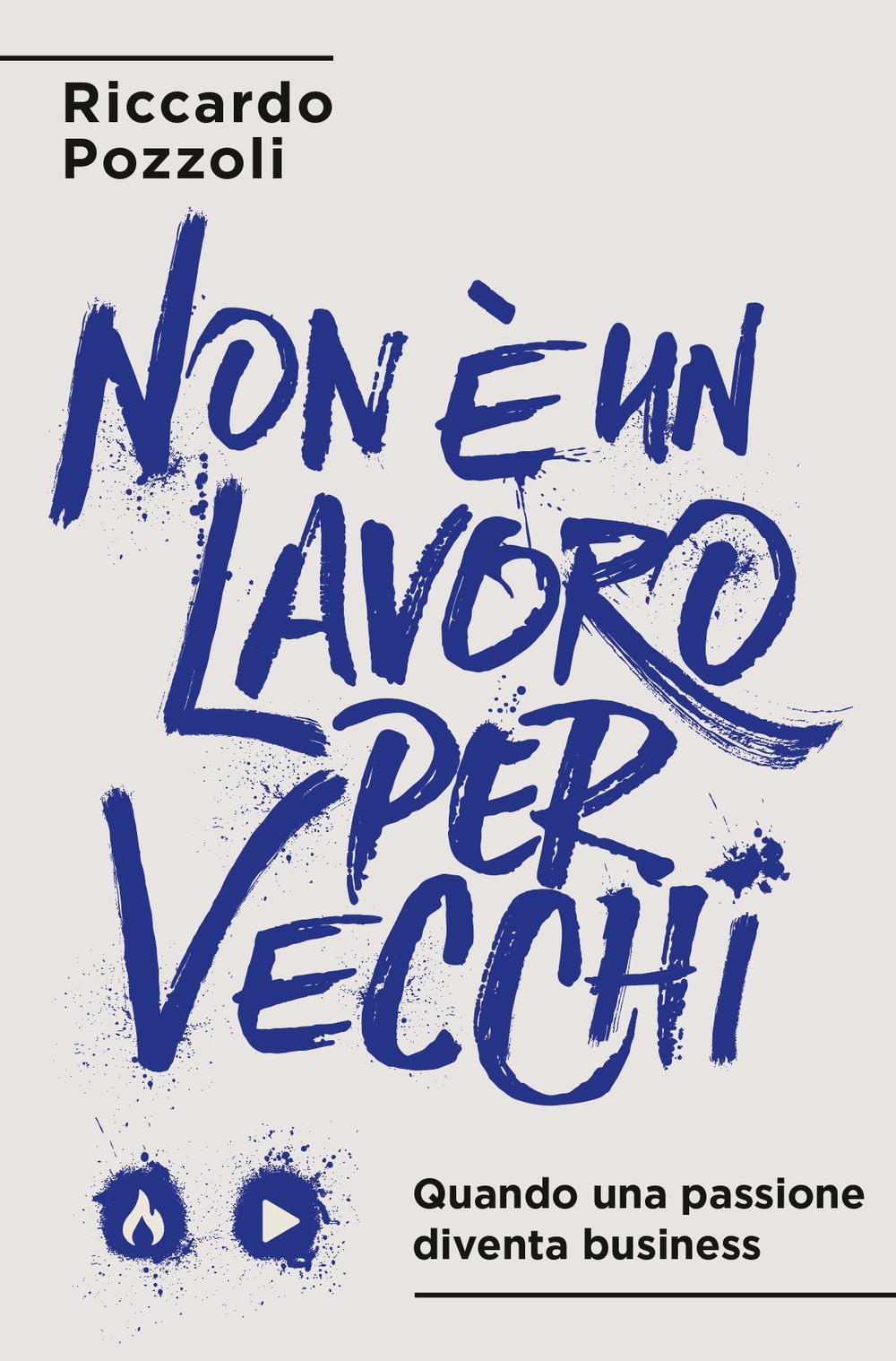 Recensione di Non E’ Un Lavoro Per Vecchi – Riccardo Pozzoli