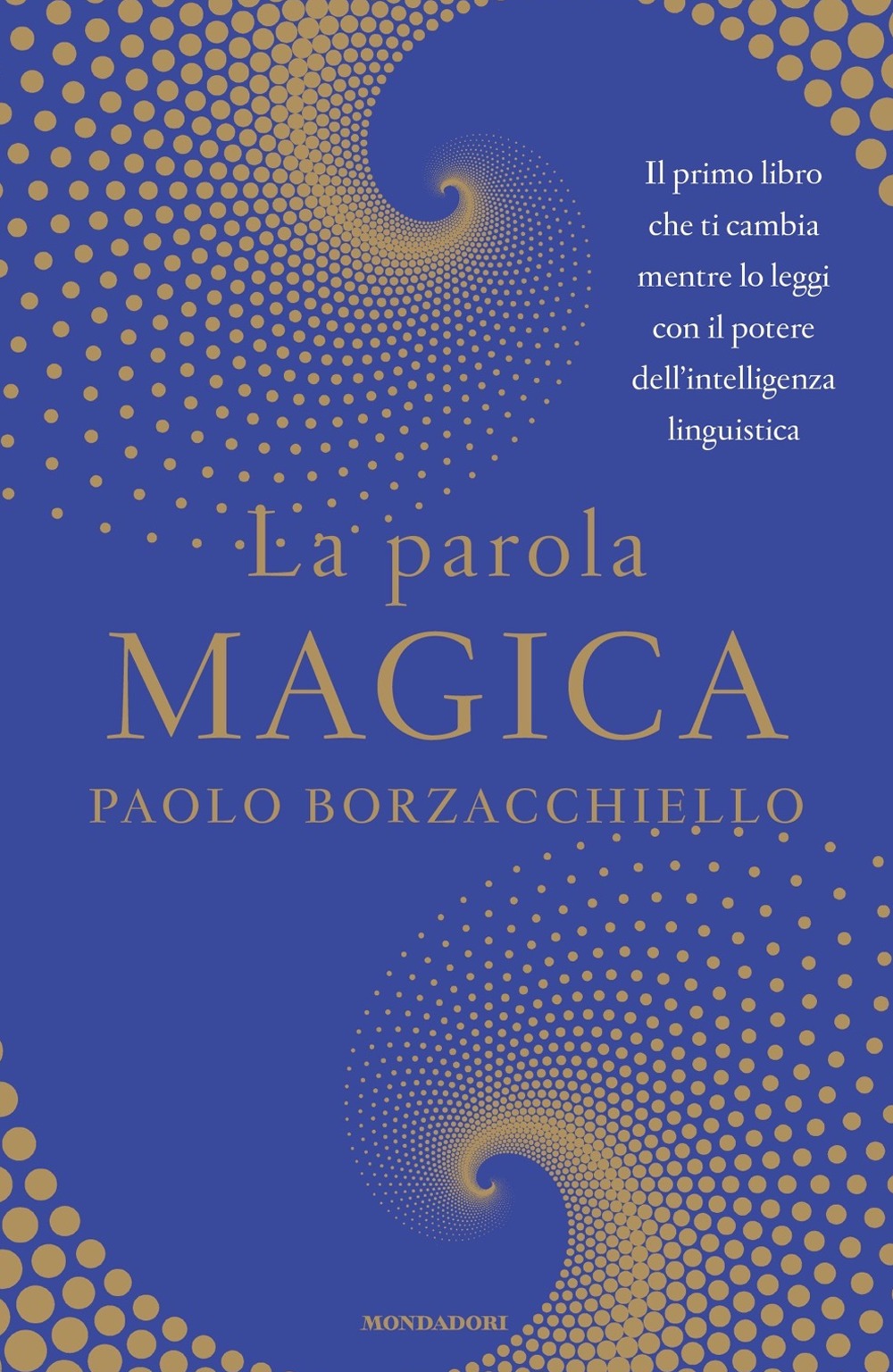 Recensione di La Parola Magica – Paolo Borzacchiello