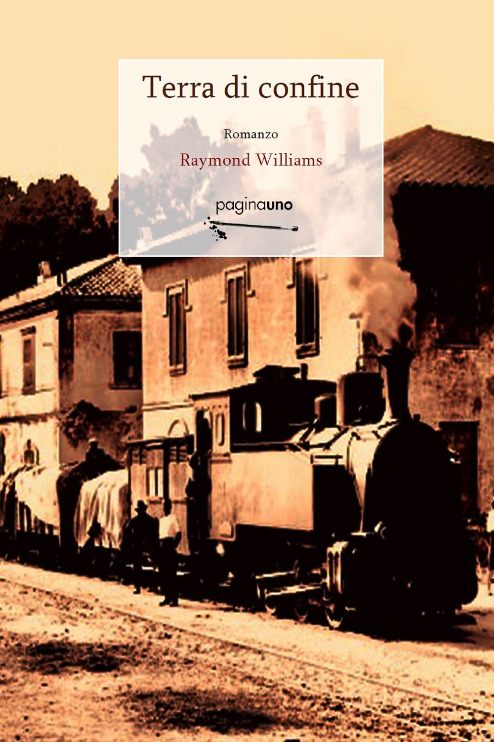 Recensione di Terra Di Confine – Raymond Williams