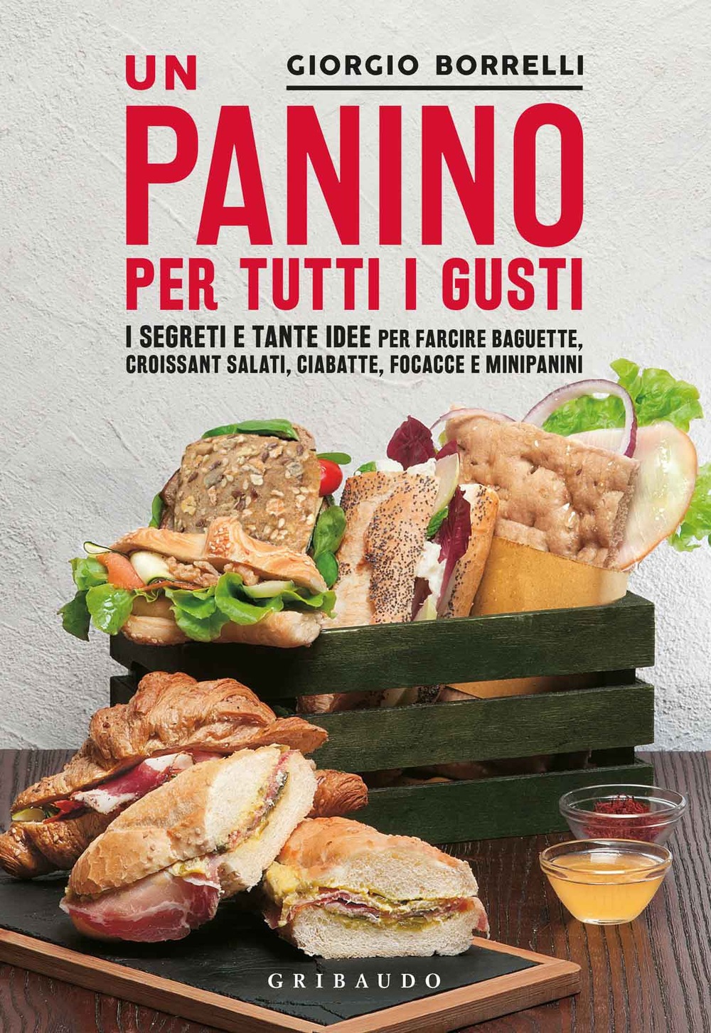 Recensione di Un Panino Per Tutti I Gusti – G. Borrelli