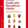 Guida Alla Barcellona Ribelle Recensioni