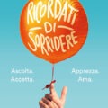 Ricordati Di Sorridere Recensioni