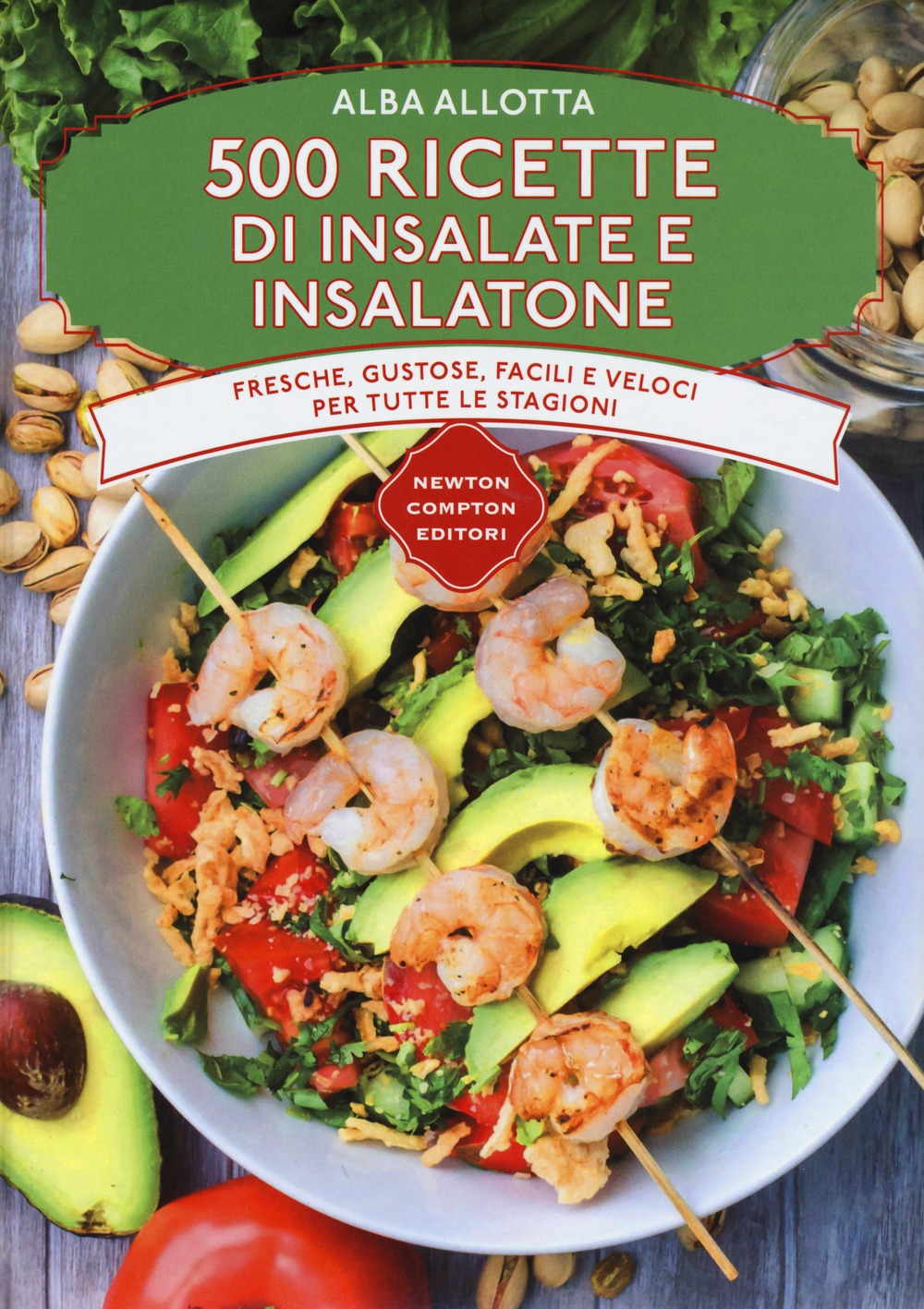 500 ricette di insalate e insalatone Libri