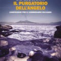 Il purgatorio dellangelo Recensioni
