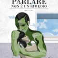 Parlare non è un rimedio Recensioni