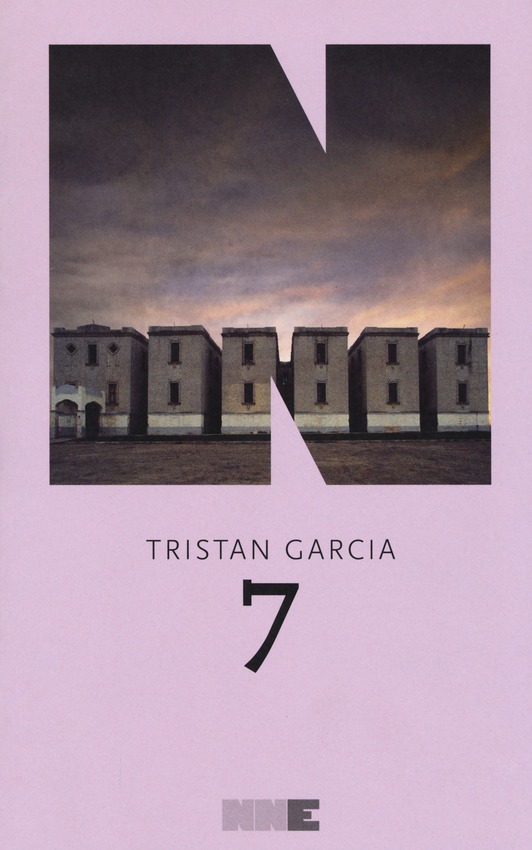 Recensione di 7 – Tristan Garcia