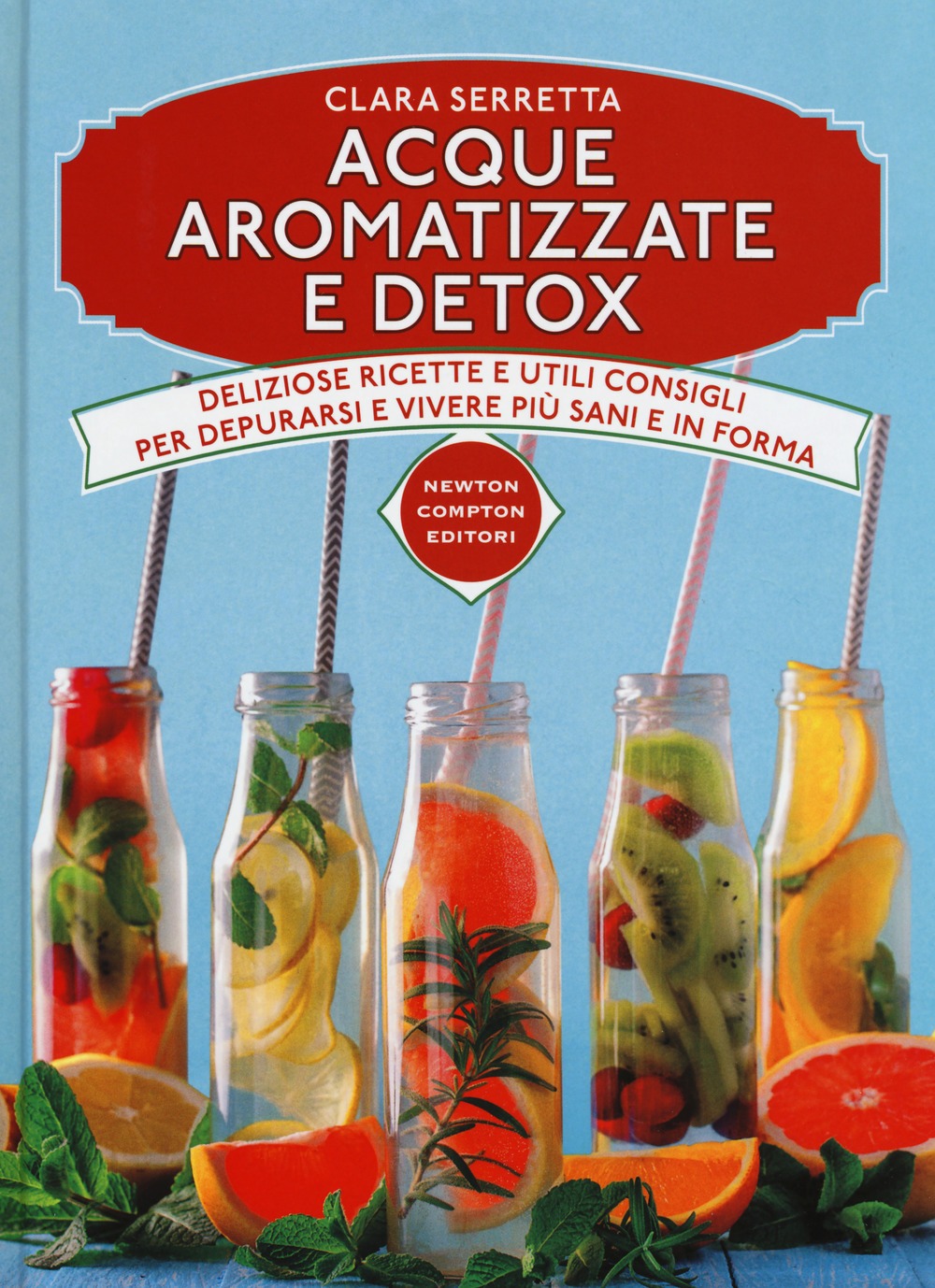 Recensione di Acque Aromatizzate E Detox – Clara Serretta