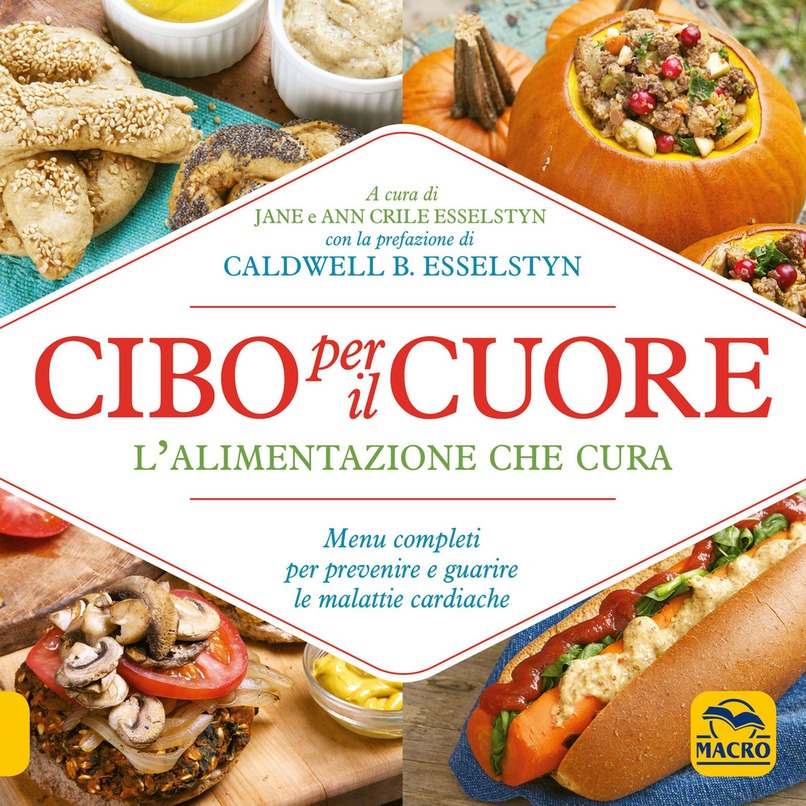 Recensione di Cibo Per Il Cuore – Jane e Ann Crile Esselstyn