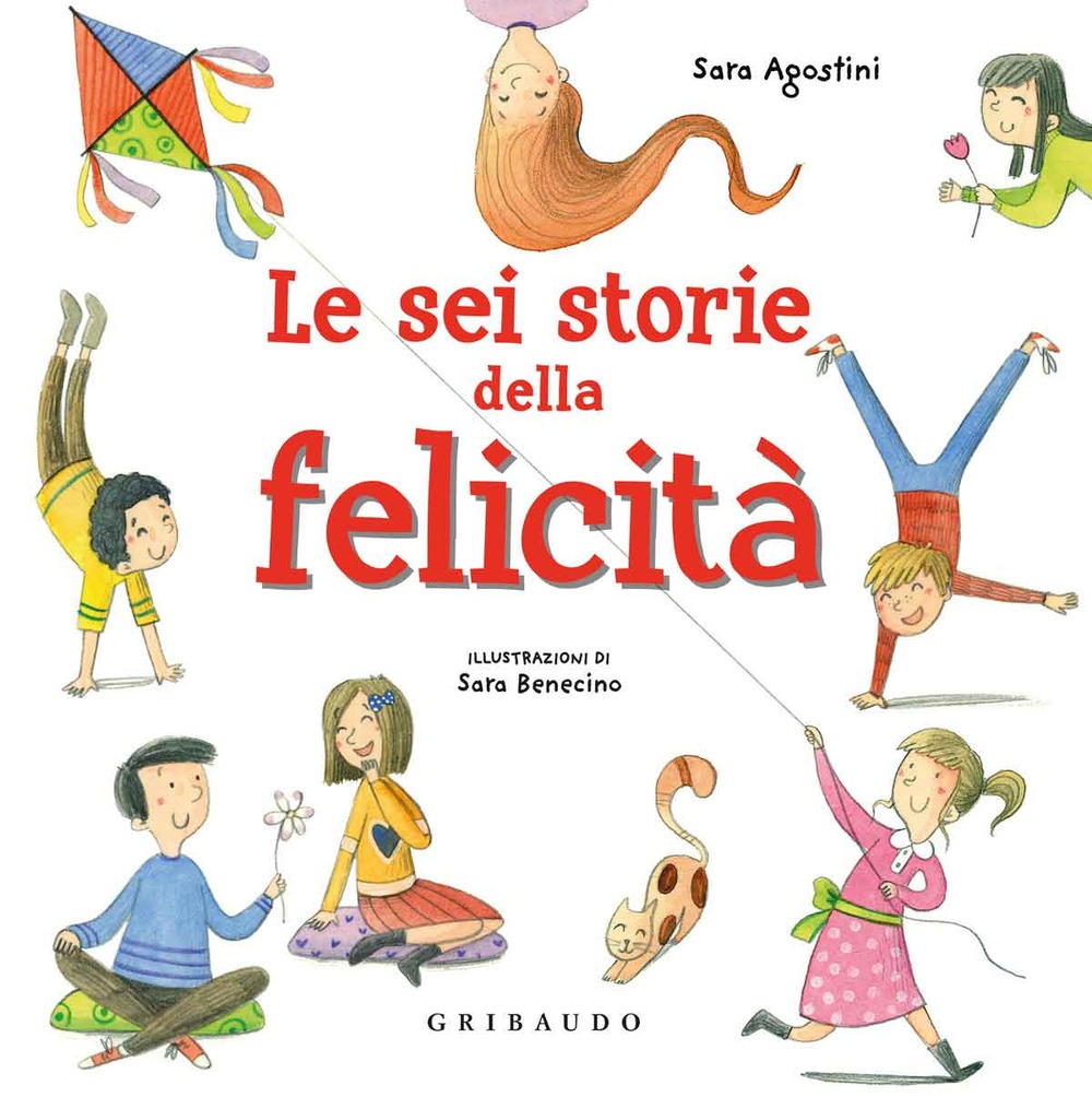 Recensione di Le Sei Storie Della Felicità – S. Agostini-S. Benecino