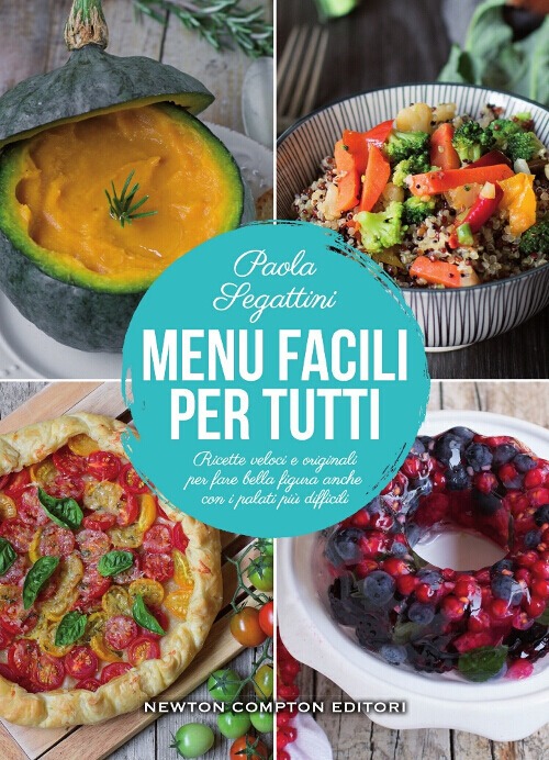 Recensione di Menu Facili Per Tutti – Paola Segattini