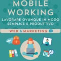Mobile Working Recensioni