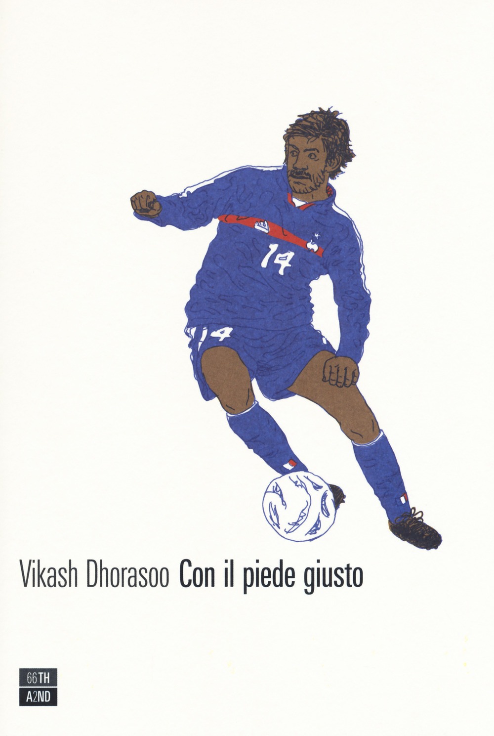 Recensione di Con Il Piede Giusto – Vikash Dhorasoo