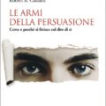 Le Armi Della Persuasione Recensioni