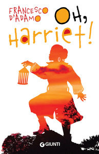Oh Harriet Libri