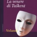 La Venere Di Taskent Recensioni