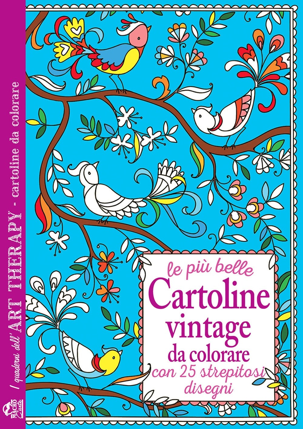 Recensione di Le Più Belle Cartoline Vintage Da Colorare – AA VV