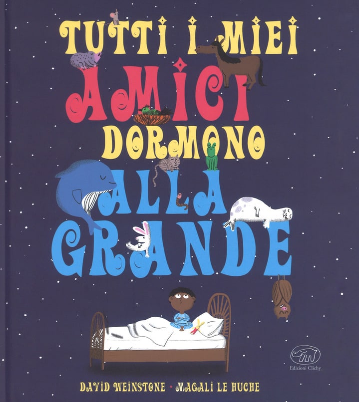 Recensione di Tutti I Miei Amici Dormono Alla Grande – Weinstone-Le Huche