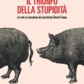 Il Trionfo Della Stupidità Recensioni