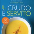 il crudo è servito Recensioni